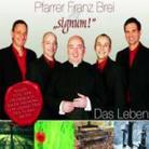 Franz Brei Pfarrer - Das Leben