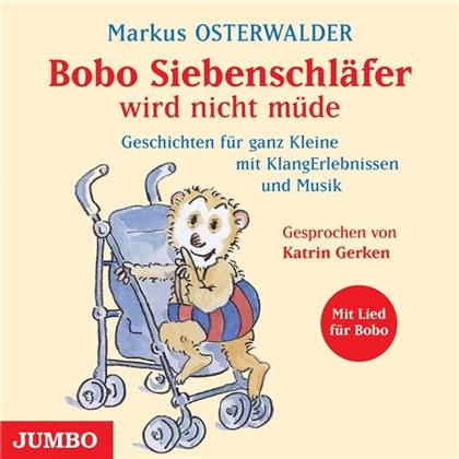 Markus Osterwalder - Bobo Siebenschläfer Wird Nicht...