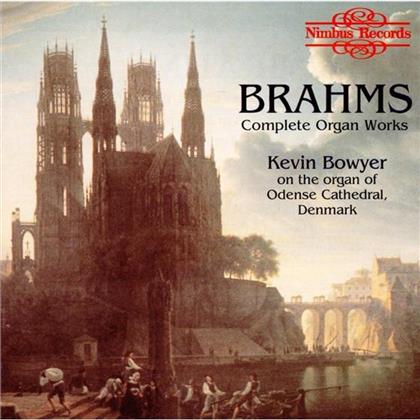 Bowyer Kevin, Orgel Odense Kat. & Johannes Brahms (1833-1897) - Werke Fuer Orgel, Das