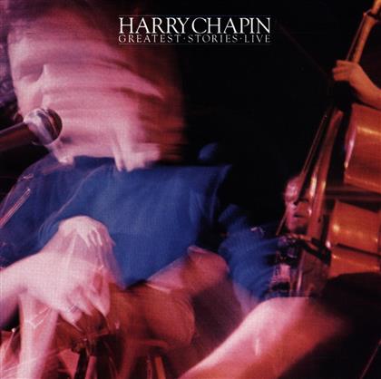 Harry Chapin - Greatest Stories Lives