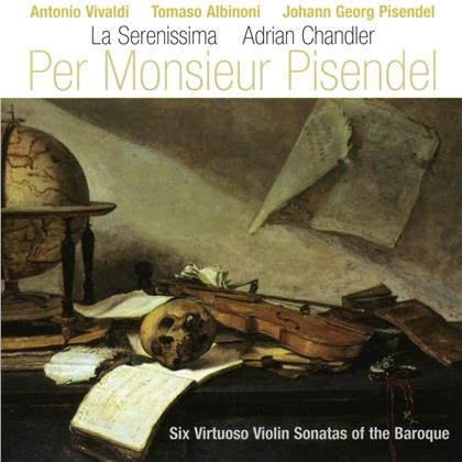 La Serenissima & Johann Georg Pisendel - Sarabande In C-Dur, Sonate Fue