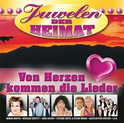 Juwelen Der Heimat - Von Herzen - Various