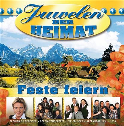 Juwelen Der Heimat - Feste Feiern - Various