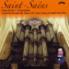 Brook & Camille Saint-Saëns (1835-1921) - Compl.Organ Work