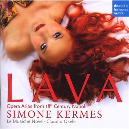 Simone Kermes & Leo/Hasse/Pergolesi/Porpora/Vinci - Lava - Opera Arias From The 18Th Century