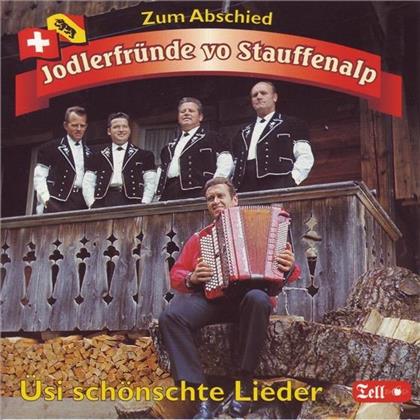Jodlerfründe Vo Stauffenalp - Üsi Schönschte Lieder Zum