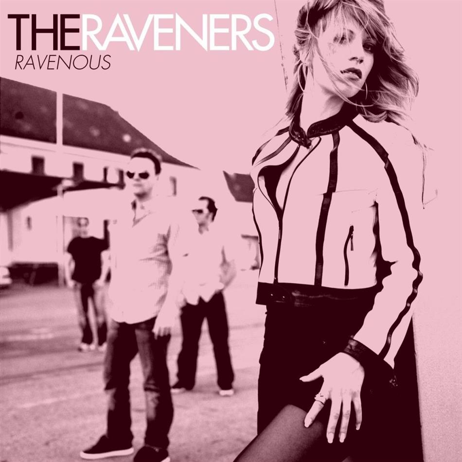 The Raveners - Ravenous