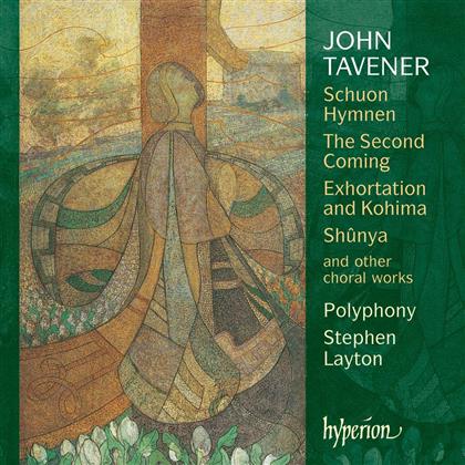 Polyphony / Stephen Layton & John Tavener (1944-2013) - Choral Works
