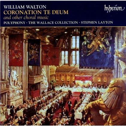 Polyphony, The Wallace Collect & Sir William Walton (1902-1983) - Coronation Te Deum