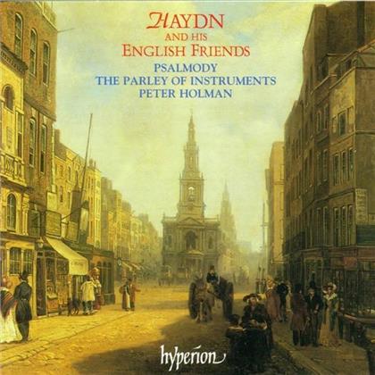 Holman Peter / Psalmody / Parley Of Ins. & Joseph Haydn (1732-1809) - Haydn & His English Friends