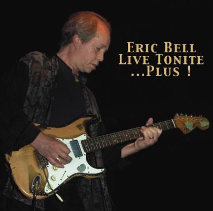 Eric Bell - Live Tonite (Neuauflage)