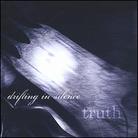 Drifting In Silence - Truth