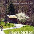 Diane McKoy - Ready Or Not Here I Come