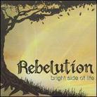 Rebelution - Bright Side Of Life (Digipack)