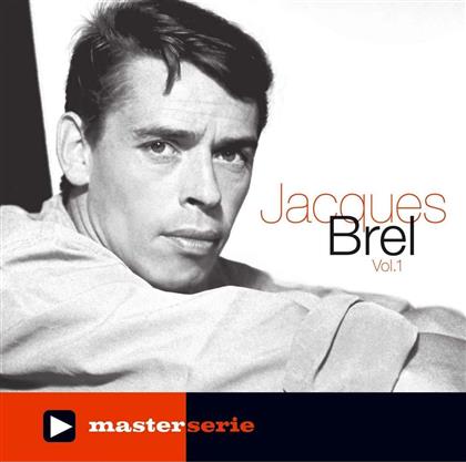 Jacques Brel - Master Serie Vol.1 (2009)