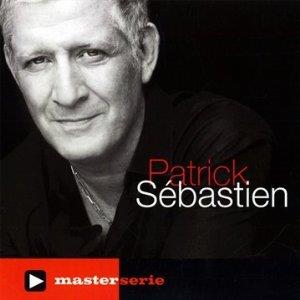 Patrick Sebastien - Master Serie