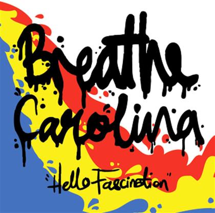Breathe Carolina - Hello Fascination