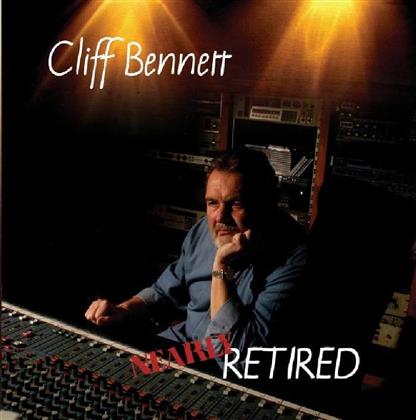 Cliff Bennett - Retired