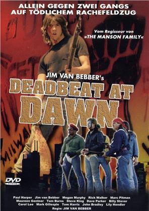 Deadbeat At Dawn (1988)