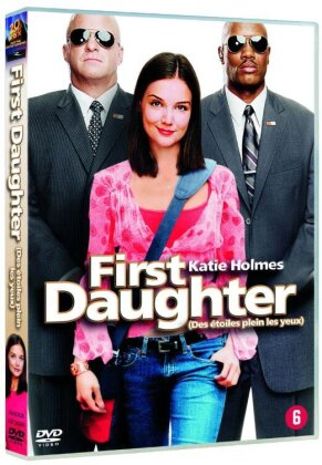First daughter - Des étoiles plein les yeux (2004)