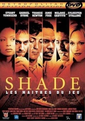 Shade - Les maîtres du jeu (2003)
