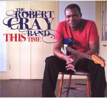 Robert Cray - This Time