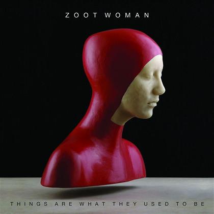 Zoot Woman - Things Are What They Used To Be