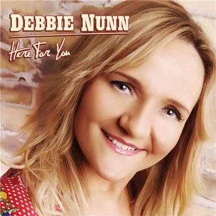 Debbie Nunn - Here For You