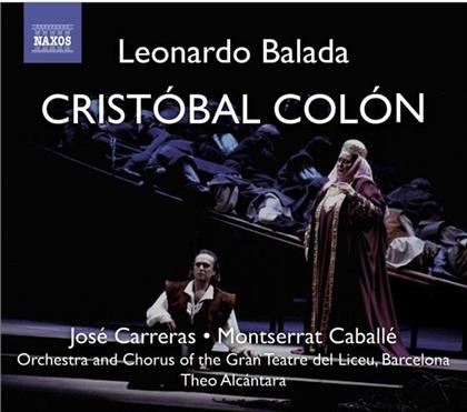 Carreras Jose / Caballe Montserrat & Leonardo Balada - Cristobal Colon (2 CDs)