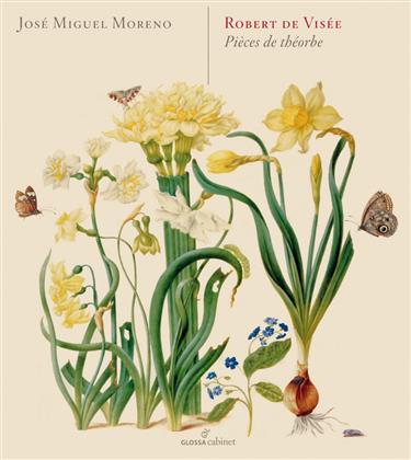 Jose Miguel Moreno & Robert de Visée (1665-1732/3) - Pieces De Theorbe