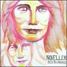 Noveller - Red Rainbows