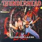 Thunderhead - Classic Killers Live