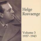 Helge Rosvaenge & Mozart/Beethoven/Wagner - 1897-1972 Vol 3 (2 CDs)