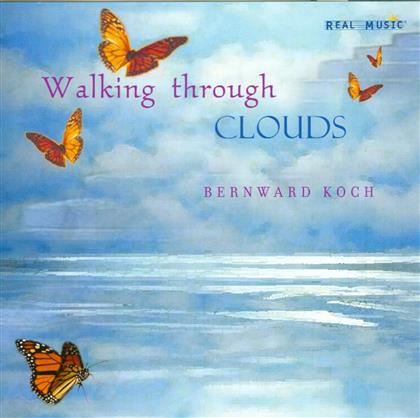 Bernward Koch - Walking Through Clouds