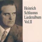 Heinrich Schlusnus & Beethoven,Schubert,Schumann - Liederalbum Vol 2 (2 CDs)