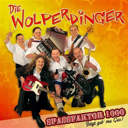 Die Wolperdinger - Spassfaktor 1000