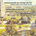 Bettina Barbara Bertsch - Chamber Music Of The Groupe De Six