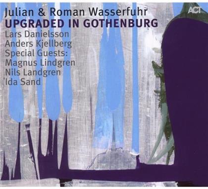 Julian Wasserfuhr - Upgraded In Gothenburg