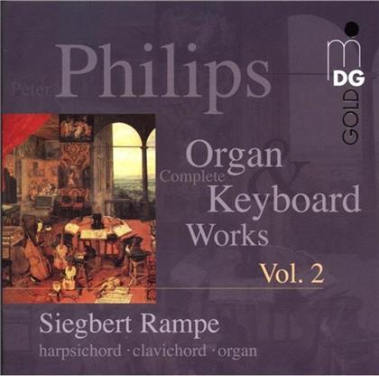 Siegbert Rampe & Peter Philips - Sämtliche Cembalowerke - Vol. 2