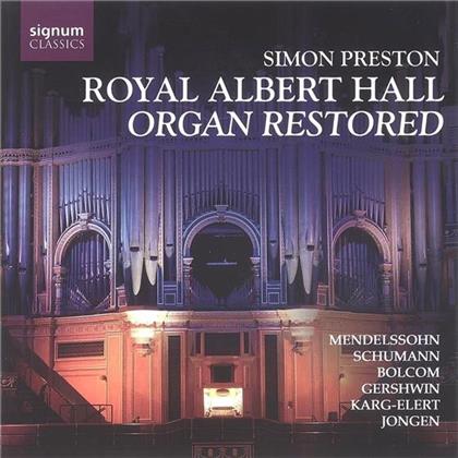 Simon Preston & Mendelssohn Schumann Bolcom Ua - Organ Restored