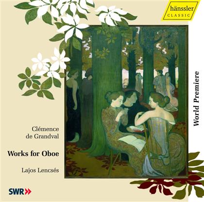 Lencses Lajos / Radio-Sinf.Orch & Clémence de Grandval (1828-1907) - Works For Oboe