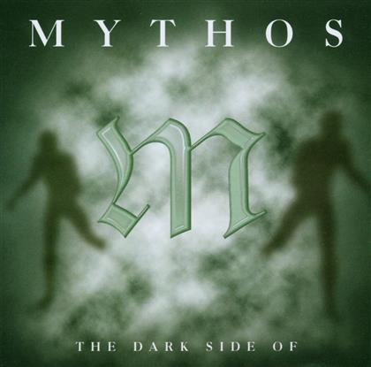 Mythos - Dark Side Of
