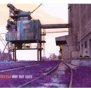 Odessa - Way Out East