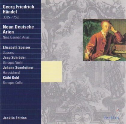 Käthi Gohl, Georg Friedrich Händel (1685-1759), Elisabeth Speiser, Jaap Schröder & Johann Sonnleitner - Neun Deutsche Arien - Nine German Arias