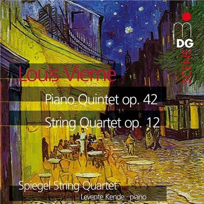Spiegel Quartet & Louis Vierne (1870-1937) - Kammermusik