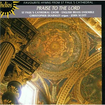 St Paul's Cathedral Choir/ Dea & Various - Praise To The Lord