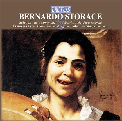 Francesco Cera & Bernardo Storace - Selva Di Varie Compositioni 2