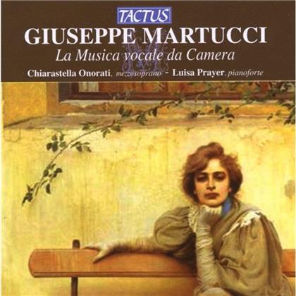 Chiarastella Onorati & Giuseppe Martucci (1856-1909) - La Musica Vocale Da Camera