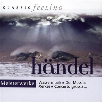 --- & Georg Friedrich Händel (1685-1759) - Meisterwerke - Classic Feeling