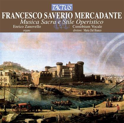 Coenobium Vocale & Saverio Mercadante (1795-1870) - Musica Sacra E Stile Operistic